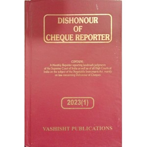 Vashisht Publication's Dishonour of Cheque Reporter 2023(1) 